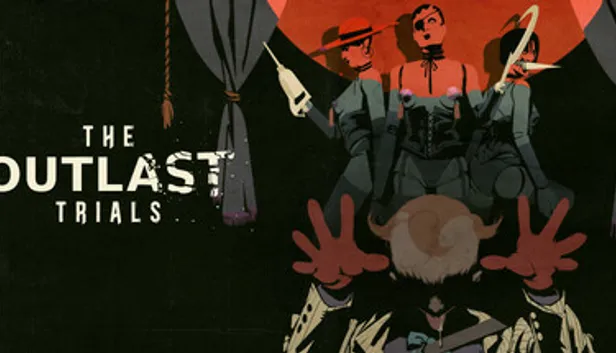 The Outlast Trials para PC