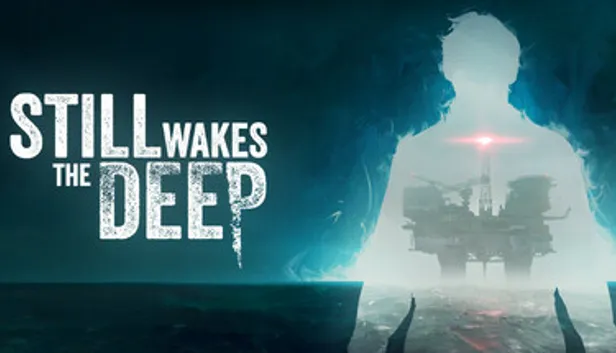 Still Wakes the Deep para PC