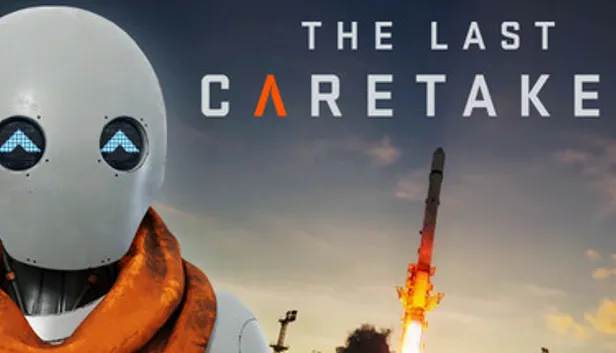 The Last Caretaker