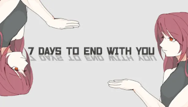 7 Days to End with You para PC