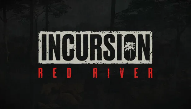 Incursion Red River
