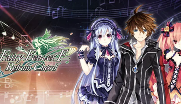 Fairy Fencer F: Refrain Chord