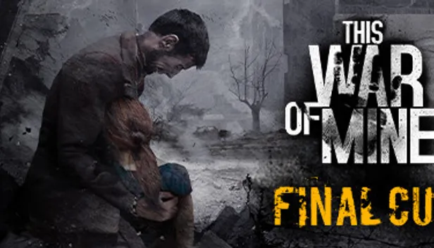 This War of Mine