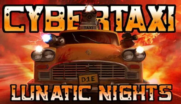 CyberTaxi: Lunatic Nights