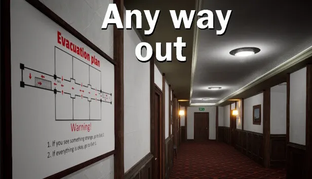 Any way out
