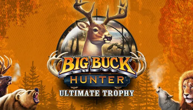 Big Buck Hunter: Ultimate Trophy