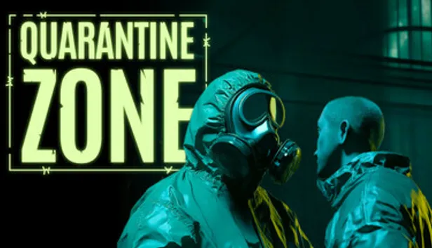 Quarantine Zone: The Last Check