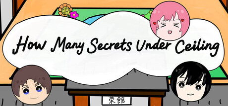 How Many Secrets Under Ceiling para PC