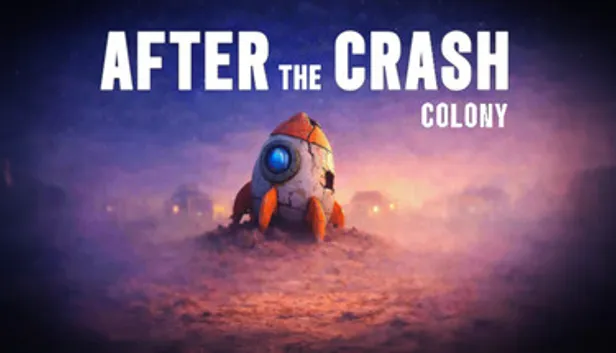 After the Crash : Colony