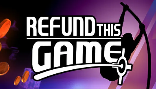 Refund This Game para PC