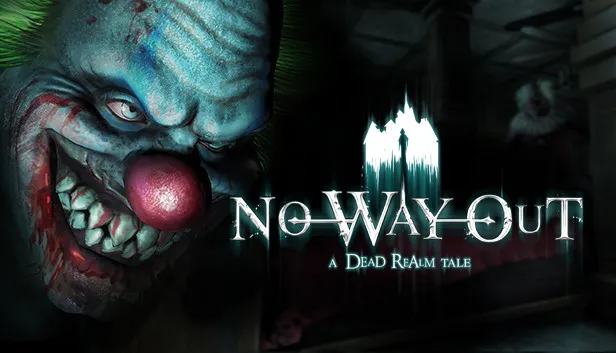 No Way Out - A Dead Realm Tale