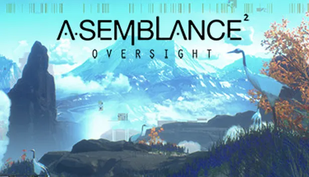 Asemblance: Oversight