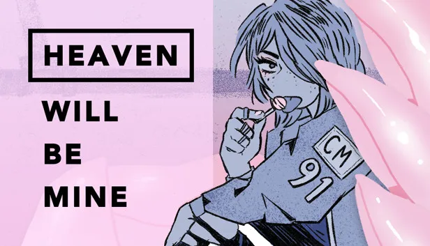 Heaven Will Be Mine para PC