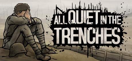 All Quiet in the Trenches
